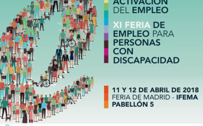 XI Feria de Empleo para Personas con Discapacidad. 11 y 12 de abril en IFEMA, Madrid