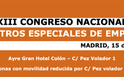 XIII CONGRESO NACIONAL CENTROS ESPECIALES DE EMPLEO 2014